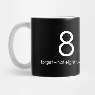 I forget what eight was for Violent Femmes Kiss Off Mug